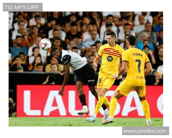 2020年巴塞罗那对阵瓦伦西亚精彩直播回顾与战况分析